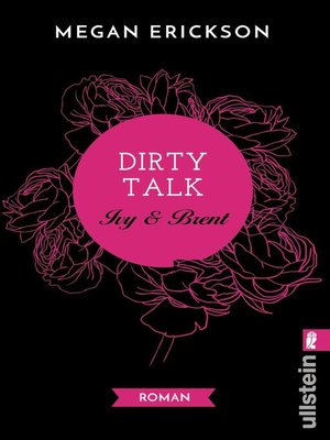 cover image of Dirty Talk. Ivy & Brent